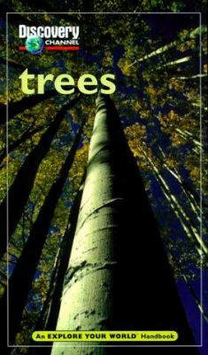 Trees : An Explore Your World Handbook
