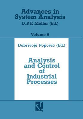 System Analysis of Automation Processes in Manufacturing : Analysis and Control of Industrial Processes