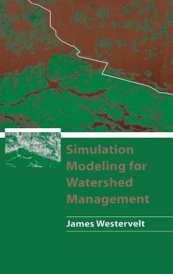Simulation Modeling for Watershed Management