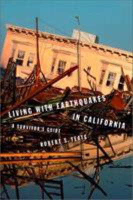 Living with Earthquakes in California