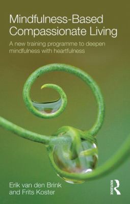 Mindfulness-Based Compassionate Living