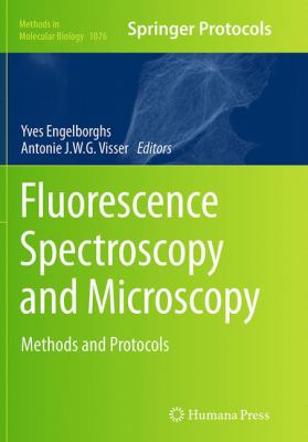 Fluorescence Spectroscopy and Microscopy : Methods and Protocols