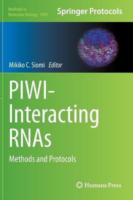 PIWI-Interacting RNAs : Methods and Protocols