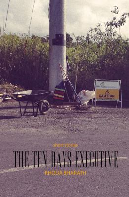 The Ten Days Executive : Short Stories