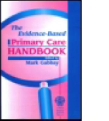 The Evidence-Based Primary Care Handbook