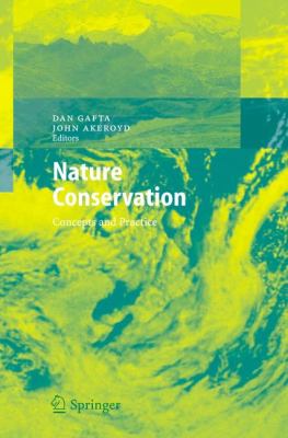 Nature Conservation : Concepts and Practice