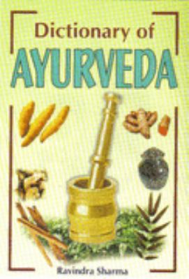 Dictionary of Ayurveda