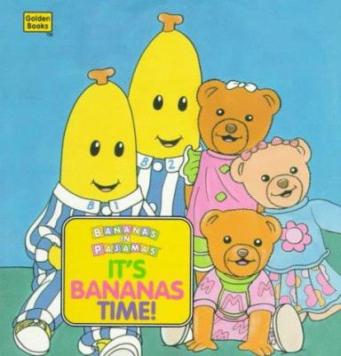 It's Banana Time!