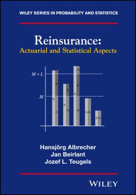 Reinsurance : Actuarial and Statistical Aspects