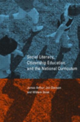 Social Literacy, Citizenship Education and the National Curriculum