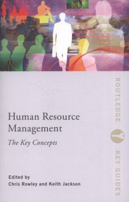 Human Resource Management: the Key Concepts