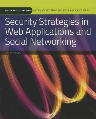 Security Strategies in Web Applications and Social Networking