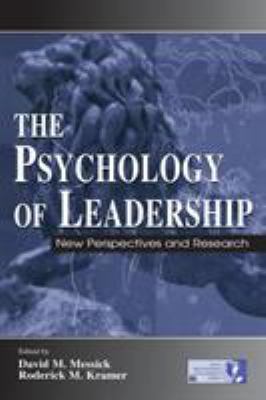 The Psychology of Leadership : New Perspectives and Research