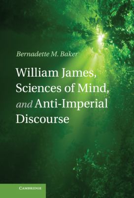 William James, Science of Mind, and Anti-Imperial Discourse