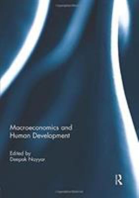 Macroeconomics and Human Development