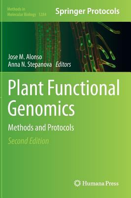 Plant Functional Genomics : Methods and Protocols