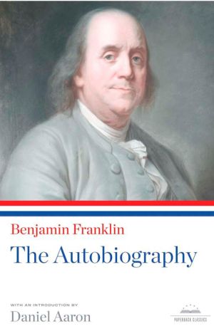 Benjamin Franklin - The Autobiography