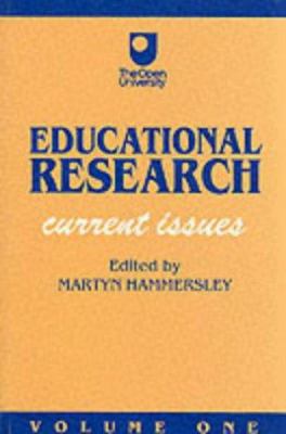 Educational Research Vol. 1 : Volume One: Current Issues