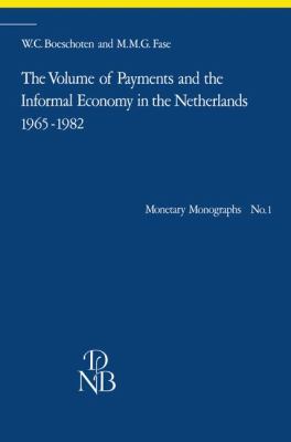The Volume of Payments and the Informal Economy in the Netherlands, 1965