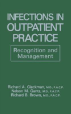 Infections in Outpatient Practice : Recognition and Management