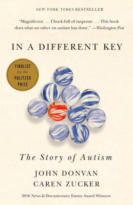In a Different Key : The Story of Autism