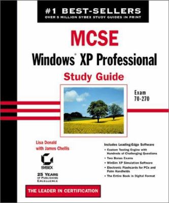 MCSE : Windows XP Professional Study Guide