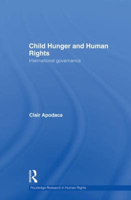 Child Hunger and Human Rights : International Governance