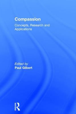 Compassion : Concepts, Research and Applications