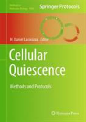 Cellular Quiescence : Methods and Protocols