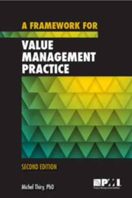 A Framework for Value Management Practice 