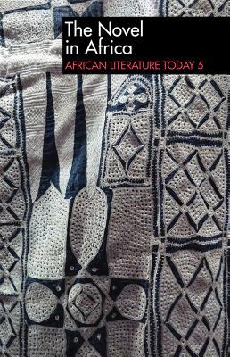 The Novel in Africa : An Annual Review