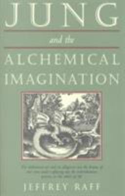 Jung and the Alchemical Imagination
