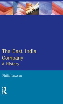 The East India Company : A History