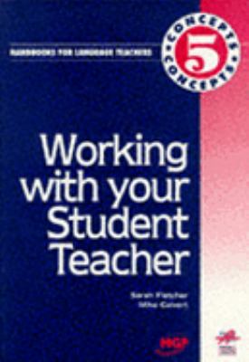 Working with Your Student Teacher
