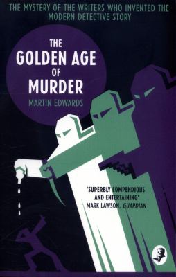 The Golden Age of Murder
