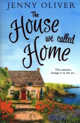 The House We Called Home