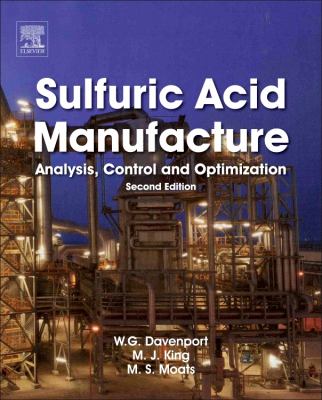 Sulfuric Acid Manufacture : Analysis, Control and Optimization