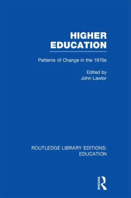 Higher Education Vol. 15 : Patterns of Change in The 1970s