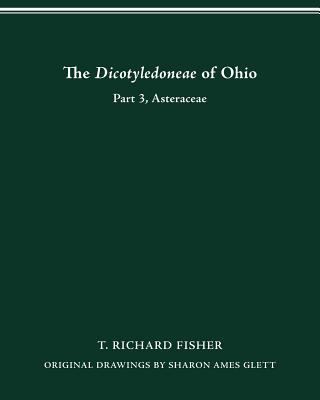 The Dicotyledoneae of Ohio : Part 3, Asteraceae