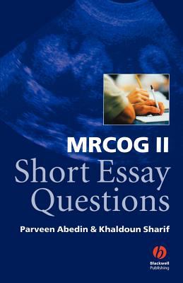 MRCOG II Short Essay Questions