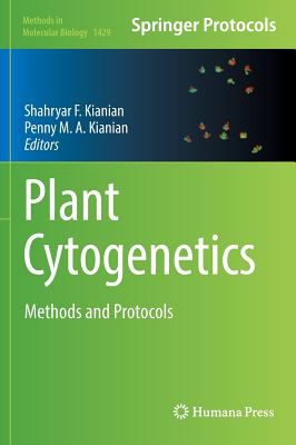 Plant Cytogenetics : Methods and Protocols