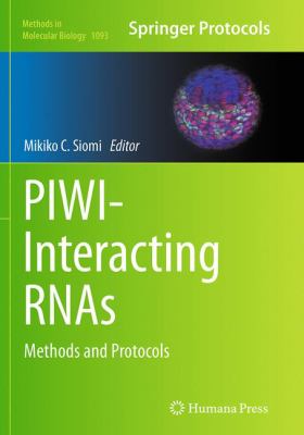 Piwi-Interacting Rnas : Methods and Protocols