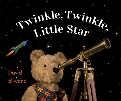 Twinkle Twinkle Little Star : David Ellwand's Bears