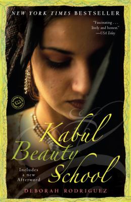Kabul Beauty School : An American Woman Goes Behind the Veil
