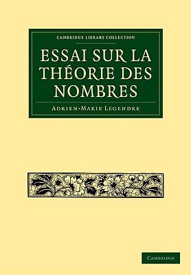 Essai Sur la Thèorie des Nombres