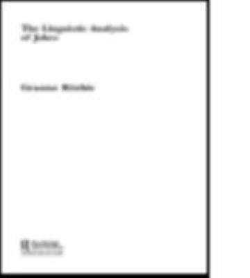 The Linguistic Analysis of Jokes