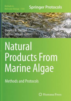 Natural Products from Marine Algae : Methods and Protocols
