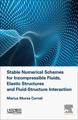 Stable Numerical Schemes for Incompressible Fluids, Elastic Structures and Fluid-Structure Interaction