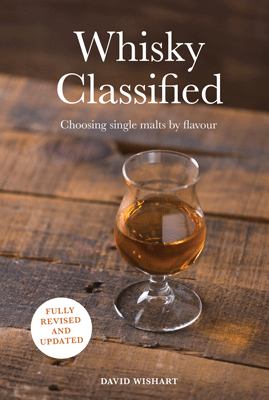 Whisky Classified: Choosing Single Malts by Flavour