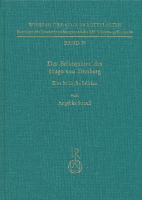 Das Solsequium des Hugo Von Trimberg : Eine Kritische Edition